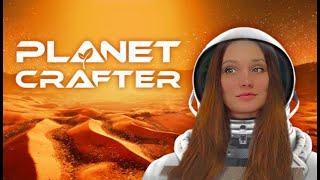 Терраформация с нуля! - The Planet Crafter #1