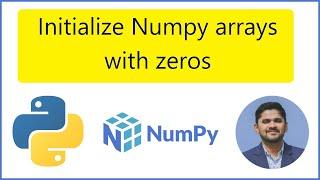 How to initialize Numpy arrays with zeros in Python