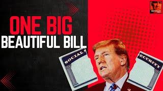 One Big Beautiful Bill - Episode II