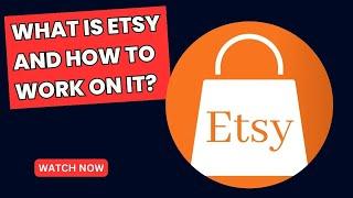 What is Etsy and How to work on it? || Earn Money || Tech Zain