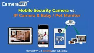 Mobile Security Camera vs IP Camera & Baby Monitor: Use Phone/Tablet as IP Camera & Baby/Pet Monitor