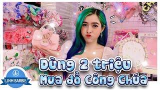 Thử Thách Dùng 2 Triệu Mua Tất Cả Đồ Công Chúa I Linh Barbie Vlog