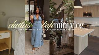VLOG | Moving to Dallas? Apartment Tours + Travel Prep + Travel Morning Routine + more | iDESIGN8