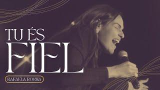 Tu És Fiel | Rafaela Rocha | (Cover ao vivo)