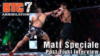 BTC 7 - Post Fight Interview w/ Matt Speciale - Capital Combat Parley