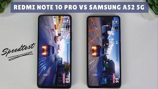 Xiaomi Redmi Note 10 Pro vs Samsung Galaxy A52 5G | Fingerprint Test, SpeedTest, Camera Comparison