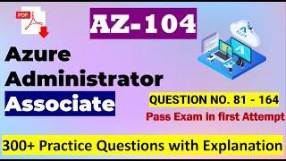 AZ-104 Exam Practice Questions 2024 | 84 New Questions | Download PDF |  #az104 #azureadminstrator