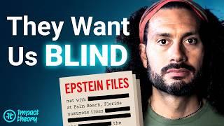 The Epstein Files Reveal Who the Government REALLY Works For | Andrew Bustamente x Tom Bilyeu