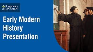 Studying Early Modern History MSc at Glasgow