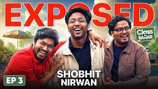 Shobhit Nirwan Revealing his Secrets, Money, Love, Student Life | CKB 03 with@ShobhitNirwan17