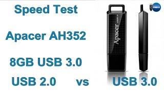 rd #014 Speed test USB 2 0 vs USB 3 0 Apacer AH352 8GB USB 3 0