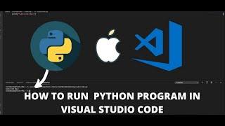 Install and configure python and visual studio code on a mac