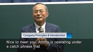 Atomy CEO Company Principles and Introduction