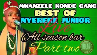 NYERERE JUNIOR ALL SEASON LIVE MIX PART 2 MIXED BY DJ BEKA PLATNUMZ AND DJ MICKY.