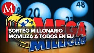 Hoy se juegan 180 MDD en sorteo 'Mega Millions' de EU