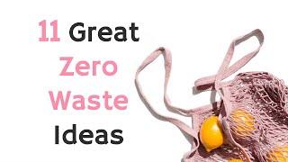 11 Easy Tips for Zero Waste Living | Budget Friendly