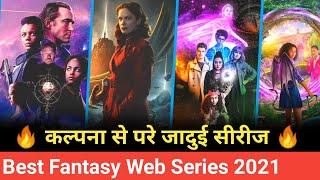 Top 10 Sci Fi Fantasy Web Series in Hindi dubbed | New fantasy web series in hindi 2021