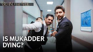 Mukadder is being taken into surgery | Behind the Veil Episode 231