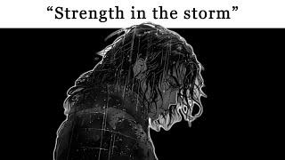 "Strength in the storm" | Biblical Motivation