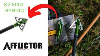 The Afflictor K2 Mini Broadhead!