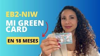 Mi green card en 18 meses con la EB2-NIW. Mi historia y timeline completo de principio a fin.