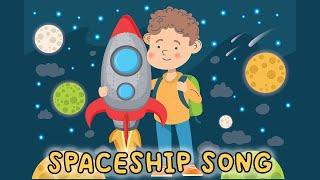 Spaceship Song  - Rocket Songs for Kids! 