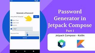 How to Build a Password Generator in Android | Jetpack Compose | Part 1 | Preparing the UI