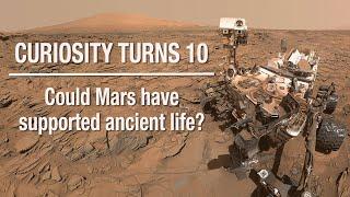 NASA’s Curiosity Rover Turns 10: Here’s What It’s Learned (Mars News Report Aug. 5, 2022)