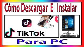 2023 !! Como Descargar TikTok App para PC (Windows)