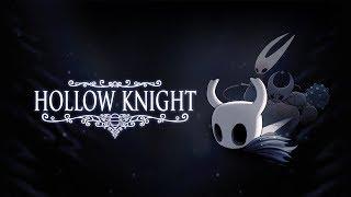 Hollow Knight - Маленький рыцарь и большие приключения