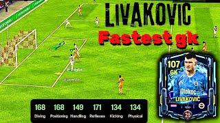 LIVAKOVIC 107 ovr review‼️code neon gk review #fcmobile #fcmobile25