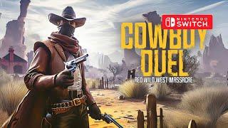 Cowboy Duel: Red Wild West Massacre Gameplay Nintendo Switch