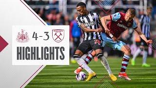 Newcastle 4-3 West Ham | A Strong Showing Ends In Late Defeat | Premier League Highlights