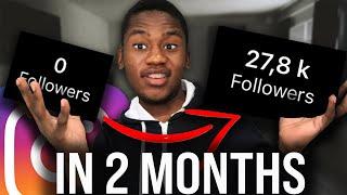 How I Gained 25k Followers on Instagram in 2 Months | How to get more instagram followers 2021