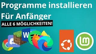 Grundkurs: Programme auf Linux installieren - Tutorial für Anfänger