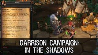 Garrison Campaign: In the Shadows