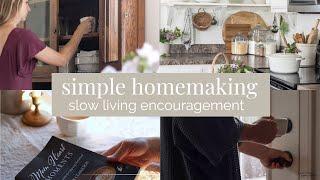 Homemaking ideas | Slow Living Inspiration + Homemaking Tips