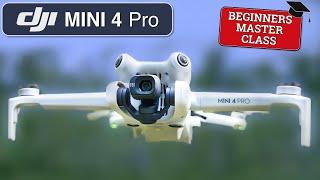 DJI MINI 4 Pro Beginners Guide - START HERE - Fly your drone SAFE and CONFIDENT.