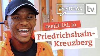 #seiDUAL in Friedrichshain-Kreuzberg 2018