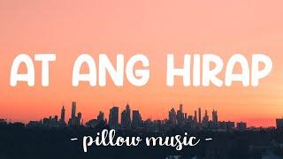 At Ang Hirap - Angeline Quinto (Lyrics) 