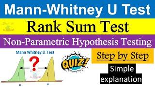 Mann Whitney U Test ( Rank Sum Test ) | Non Parametric Test | How To perform the Mann-Whitney U Test