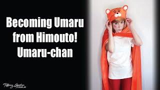 Becoming Umaru from the anime Himouto! Umaru-chan | Cosplay Transformation Video