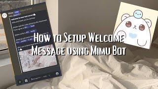 How to Create Welcome Message using Mimu Bot || Discord Tutorial