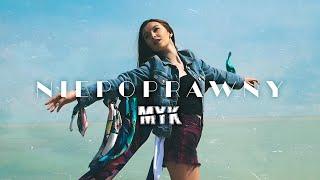 MYK - Niepoprawny  [ Official Music Video ]