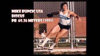 Mike Buncic USA discus PB  69.36 meters (1991) Fresno Relays .