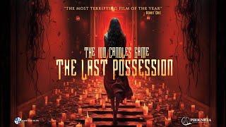 The 100 Candles Game: The Last Possession | Official Trailer (2024) - Magui Bravi, Brett DelBuono