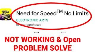 How To Fix NFS No Limits App Not Working | NFS No Limits Not Open Problem