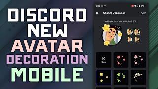 How to use Discord Avatar Decorations on MOBILE - Quick Tutorial