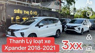 Thanh Lý loạt xe Xpander 2018-2020 2021 giá 3xx, 4xx