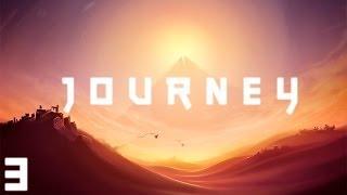 Путешествие/Journey-серия 3 [Тот кто взял над нами власть.]